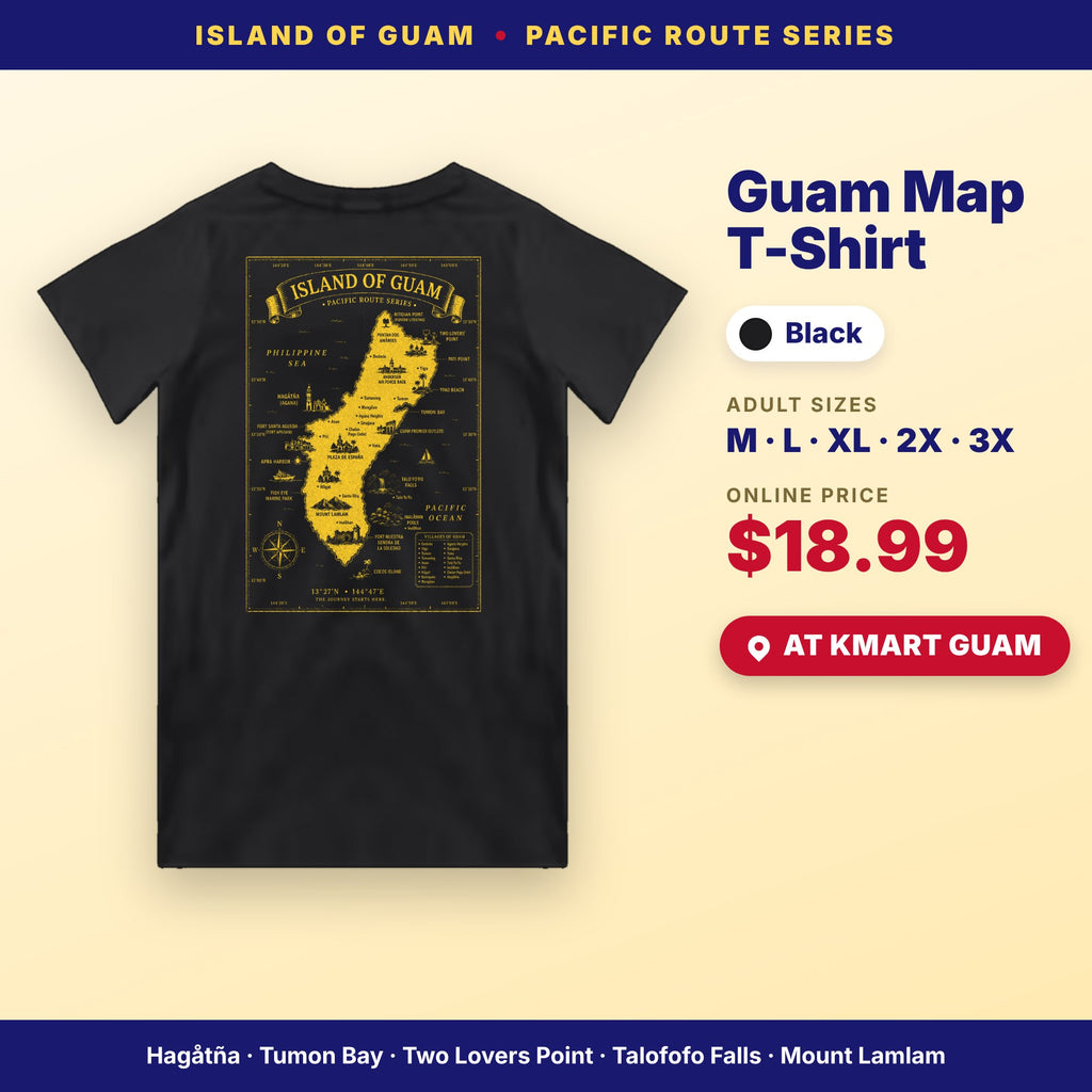 Guam map t-shirt black, adult sizes M–3X, $18.99, available at Kmart Guam